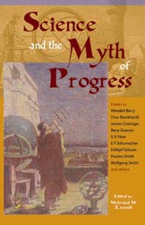 Science and the Myth of Progress