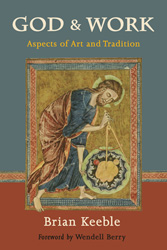 God and Work: Aspects of Art and Tradition