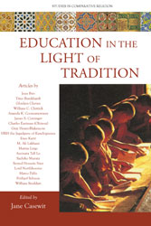 Education in the Light of Tradition: Studies in Comparative Religion