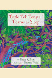 Little Lek Longtail Learns to Sleep