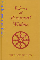 Echoes of Perennial Wisdom (hardcover)