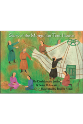 Story of the Mongolian Tent House