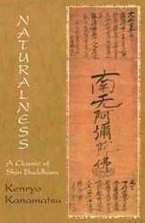 Naturalness: A Classic of Shin Buddhism (paperback)